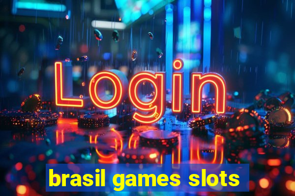 brasil games slots